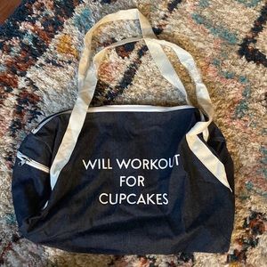 Small gym bag. “Will workout for cupcakes” never used before !